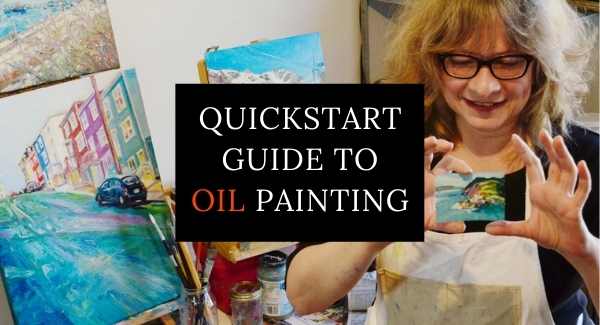 cover of my Free Quickstart Guide to Oil Painting, a free resource for artists